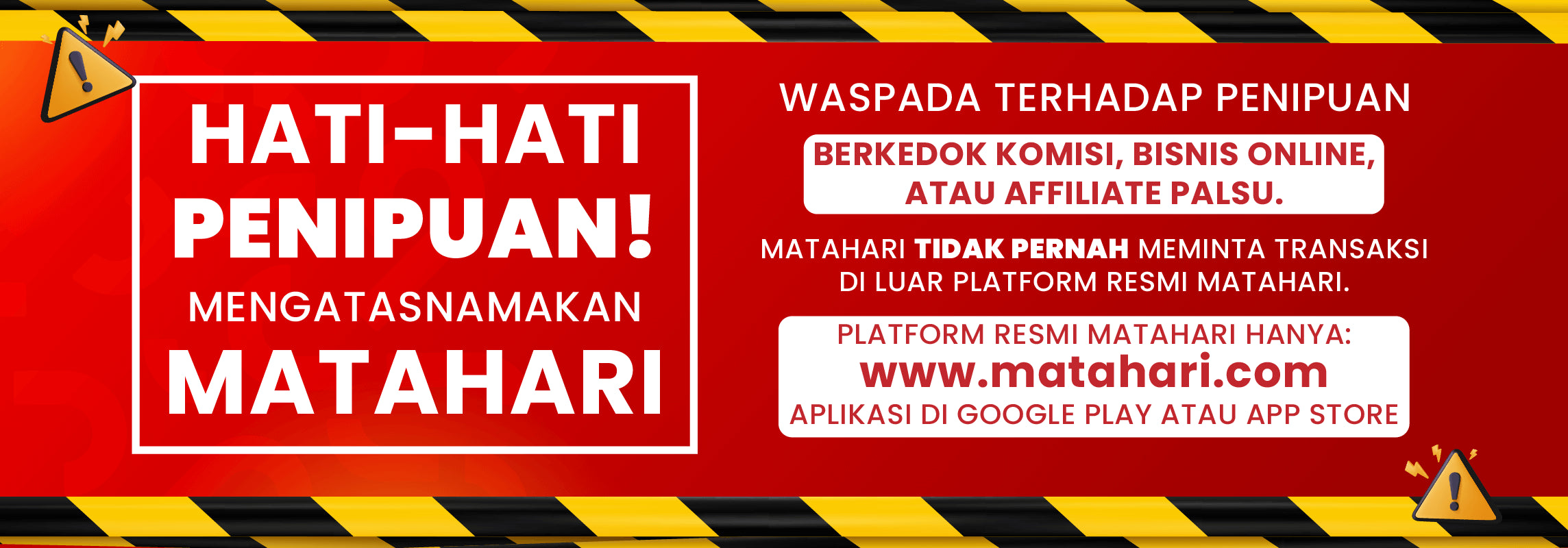 Hati-Hati Penipuan Berkedok Komisi/ Affiliator/ Bisnis Online yang Mengatasnamakan Matahari